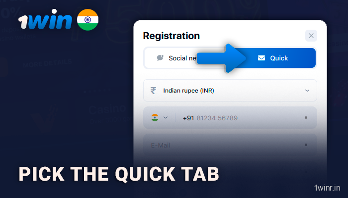 Select The Quick Option When 1Win Registering