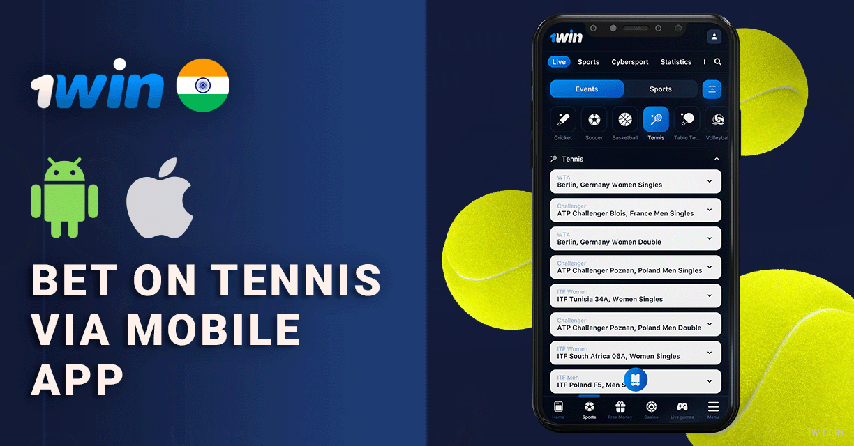 1Win Tennis Bettors can use convenient mobile app for android and iOS with all functions included