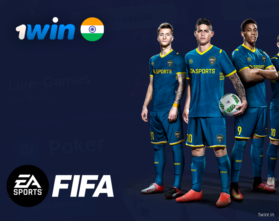 Bet on FIFA Cyber Sport Discipline using 1Win India