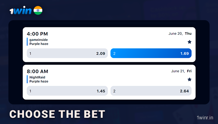 Choose the bet - 1Win India E-Sports Betting