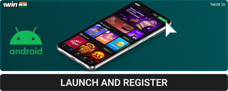 Launch the 1win IN Android app