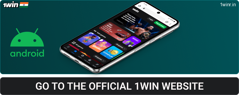 Go to the 1win India website