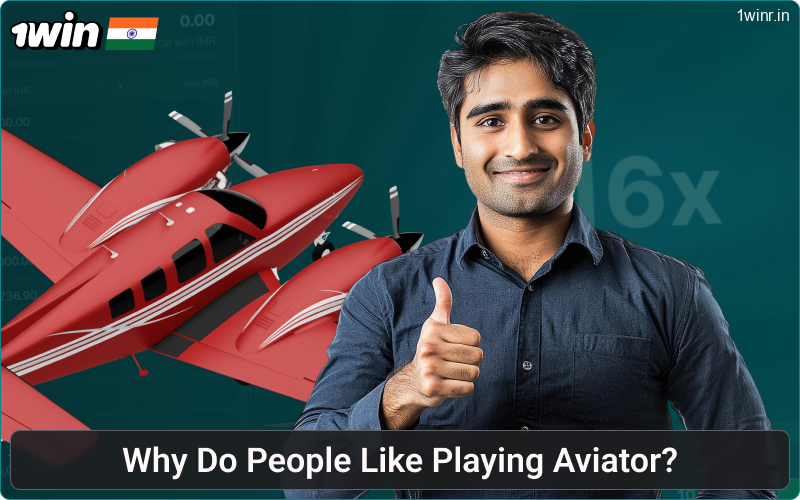 Reasons for the popularity of the game Aviator at 1win IN
