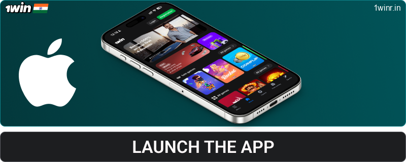 Launch the 1win IN iOS app