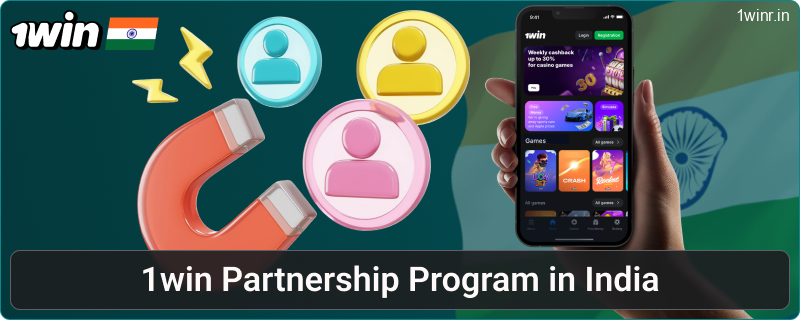 Become a 1win India partner