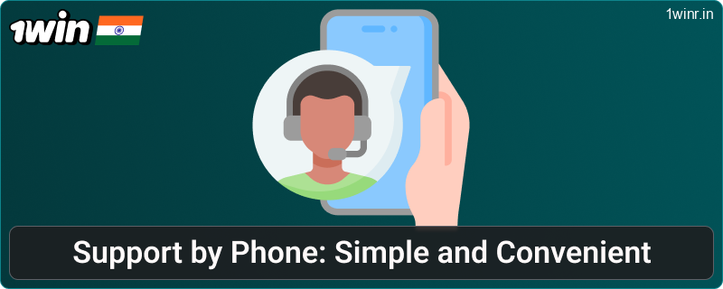 Contact 1win India by phone