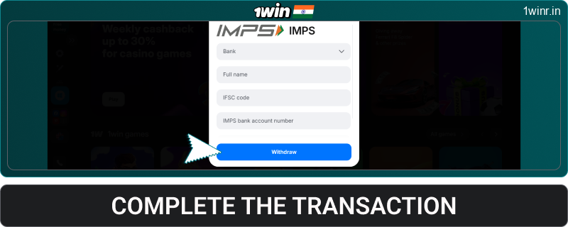 Complete the transaction in 1win IN