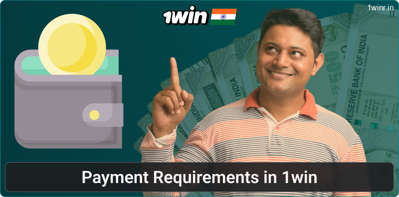 Basic payment rules for Indian 1win players